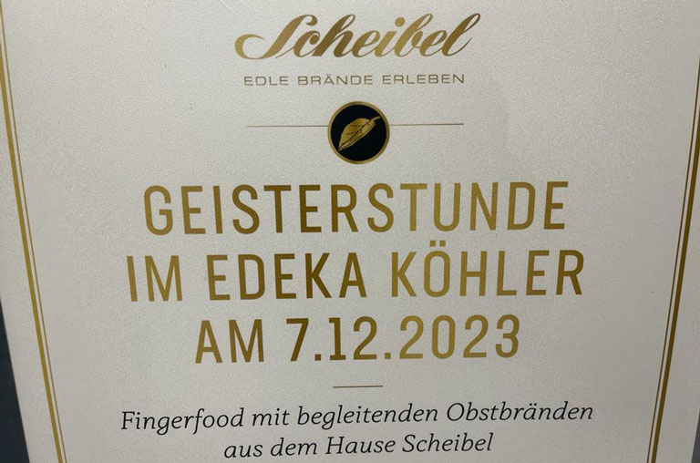 EDEKA Köhler, Göttingen, Grone, Scheibel, Brennerei, Veranstaltung, Geisterstunde, Geister